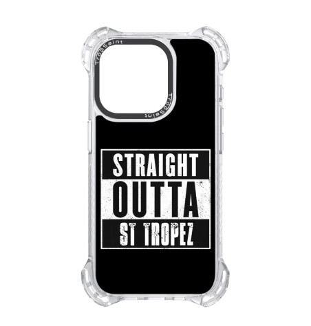 Coque Trop Saint Imprimée pour iPhone 14 15 16 Pro Max Straight outta Saint Tropez