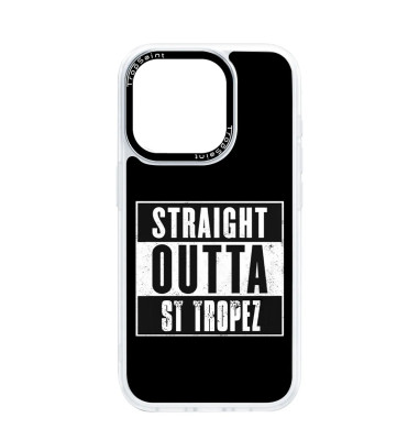 Personalised Case For iPhone 15 14 13 12 Pro Max straight outta saint tropez