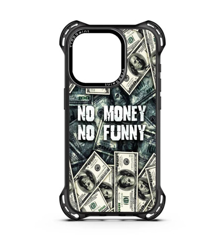 Personalised Case for iPhone 14 15 16 Pro Max No Money No Funny