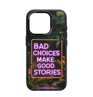 Personalised Case Trop Sain for iPhone 14 15 16 Pro Max Bad Choices Make Good Stories